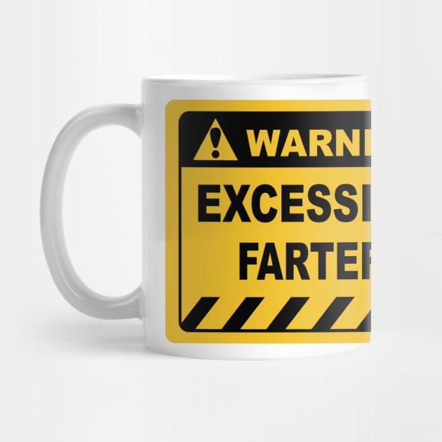 Human Warning Sign EXCESSIVE FARTER Sayings Sarcasm Humor Quotes by ColorMeHappy123